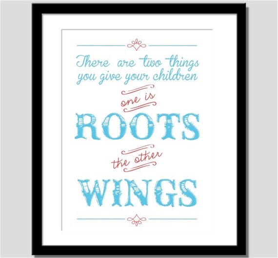Roots and Wings Print Can Be Personalized : Great Gift for