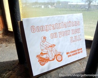 Congratulations on your new D.U.I. Letterpress Card.