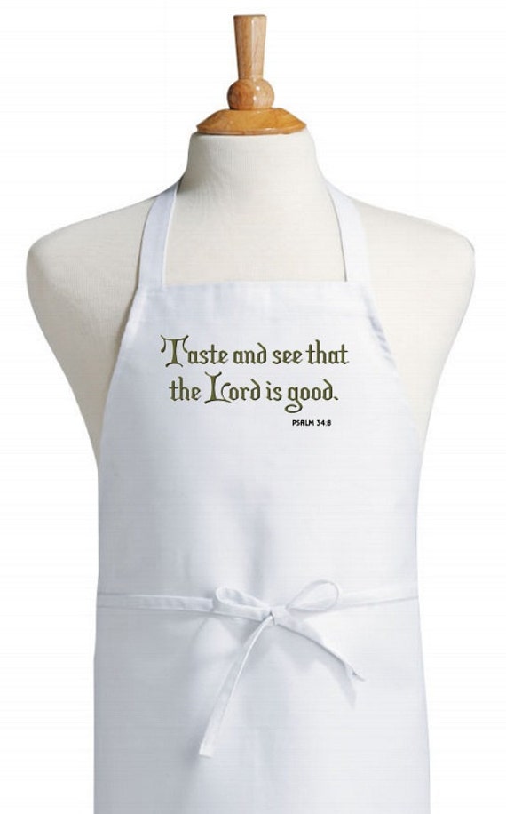 Christian Apron Taste and see that the Lord is good Church