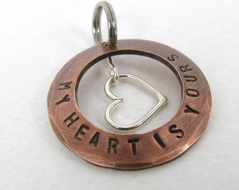 Hand Stamped Copper Pendant, My Heart is Yours