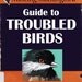 The Mincing Mockingbird Guide to Troubled Birds