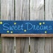 Sweet Dreams Sign, Navy Blue with Light Blue Lettering and Yellow Stars