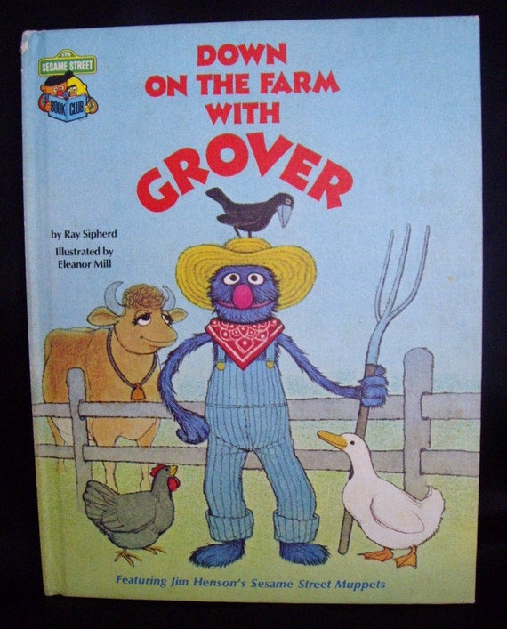 Sesame Street Down on the Farm with Grover Book Muppet's