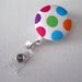 Rainbow Polka Dot - Cute Badge Reel - Retractable ID Badge Holder - ID Badge - Name Tag Holder - Nurse Badge Holder - Nursing Badge Clip