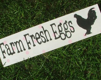 Chicken Coop Sign: Farm Fresh Eggs (White with Pink Polka Dots)