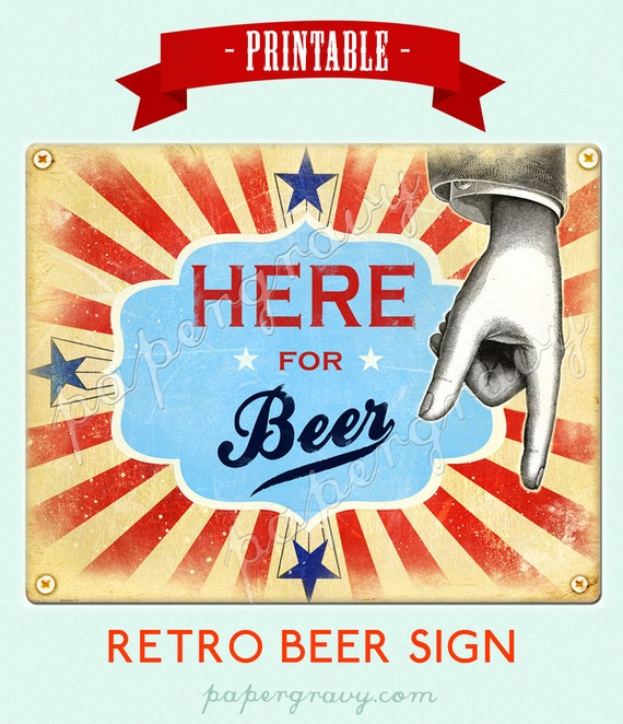 printable-retro-here-for-beer-wall-art-by-papergravy-catch-my-party