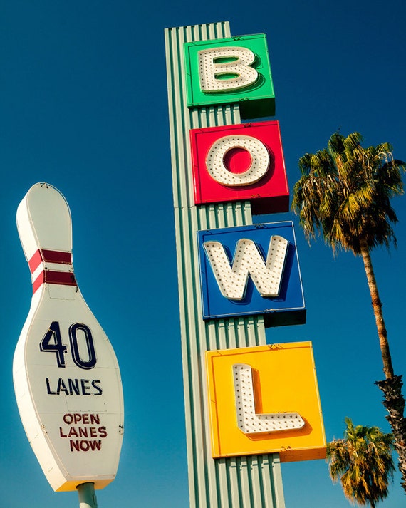 Vintage Roadside Bowling Alley And Pin Neon By Retroroadsidephoto | Hot ...