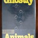 FIRST EDITION: Ghostly Animals 1977 (Hardcover)