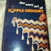 Vintage Easy Art of Ripple Crochet Pattern Book