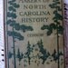North Carolina History Book by RDW Connor 1930