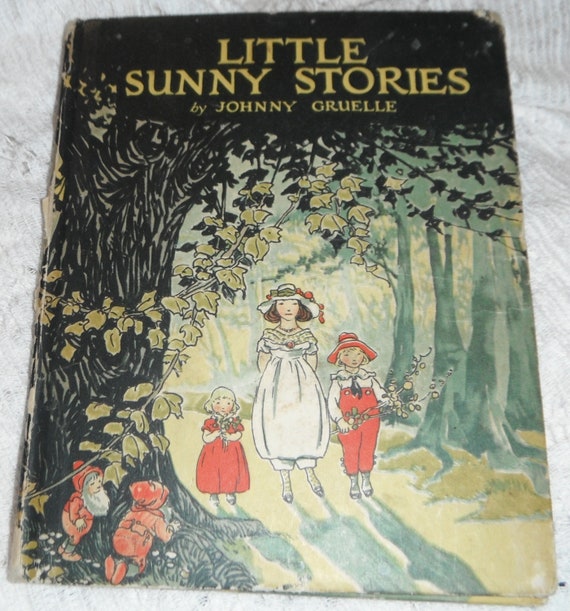 Little Sunny Stories by Johnny Gruelle Vintage Childrens Book