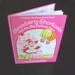 Vintage Eighties Children's Book - Strawberry Shortcake and the Big Balloon Race - 1983