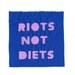 R i o t s n o t d i e t s patch