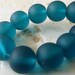 10mm Peacock Blue Matte Sea Glass Round Beads - 8 Inch Strand - Frosted Beach Glass - BE32