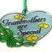 ORNAMENT - Grandmothers Are Special- Acrylic - Sky Blue - Green -Yellow- Handpainted Home Decor