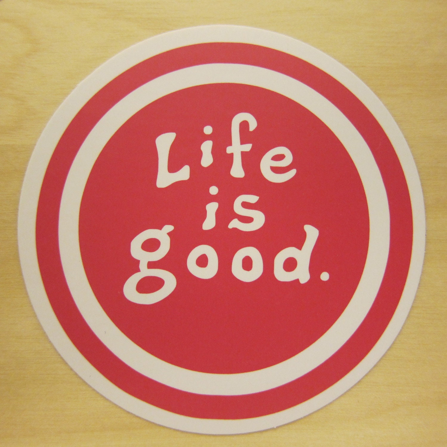 Life Is Good Sticker 100 Waterproof Vinyl Sticker Pop