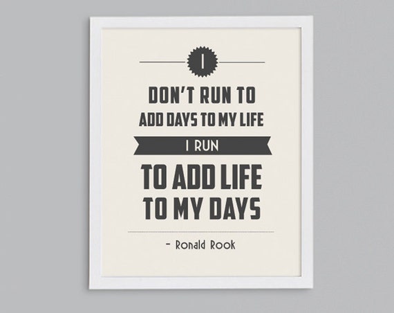 Running Adds Life to My Days Retro Print Typographic