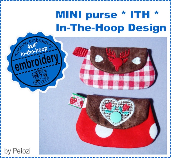MINI Purse 4x4 Hoop Machine Embroidery Design In The