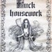 Women's Liberation "Fuck Housework" Print 1971 by Virtue Hathaway - SALE
