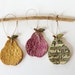 Set of Three Pears for Ornaments or for Year Round Display