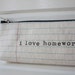 I Love Homework Notebook Lines Pencil Case