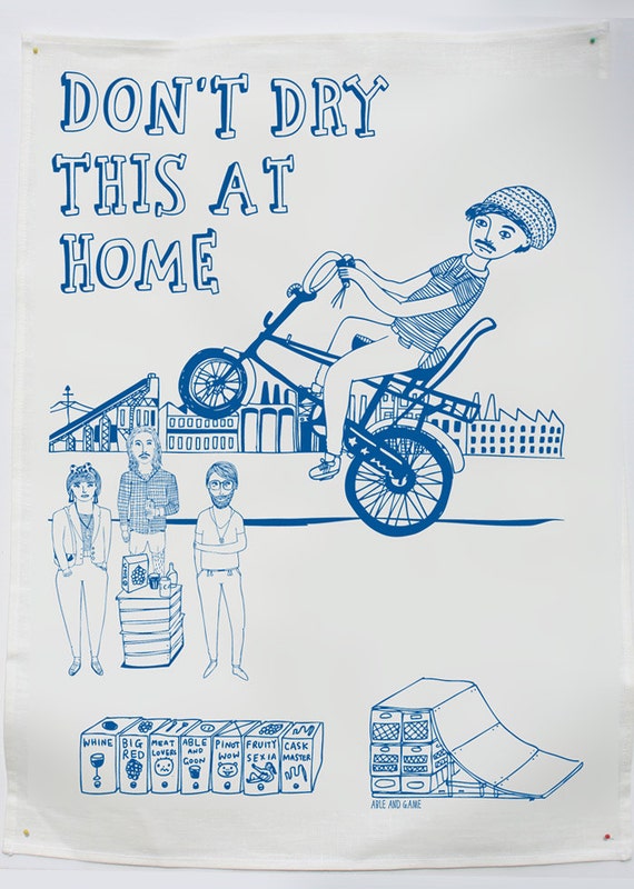 Tea Towel Don't Dry This At Home