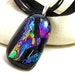 Neon Rainbows DICHROIC Pendant-Focal- Fused Glass- One of a Kind