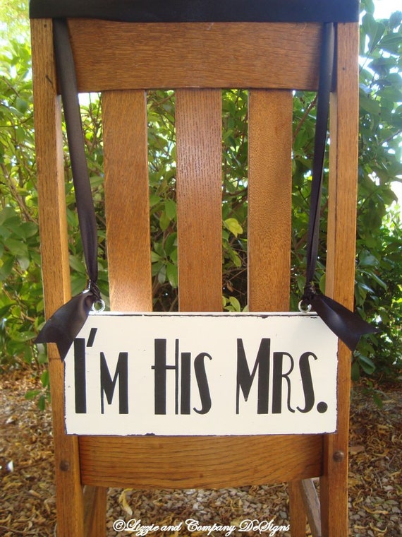 Im Her Mr Im His Mrs Chair Signs Art Deco Mr And 9167