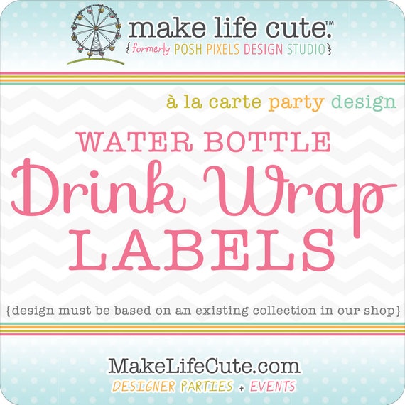 DRINK WRAPS - Water Bottle Labels - Birthdays, Showers, Baptisms, Parties, Gifts, ect - À la Carte Design by Make Life Cute Il_570xn