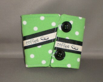 Coffee Cuff - Reusable Coffee Cup Sleeve - Coffee Cozy - Green and White Polka Dot