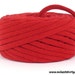 Recycled T Shirt Yarn Red 26 Yards Super Bulky