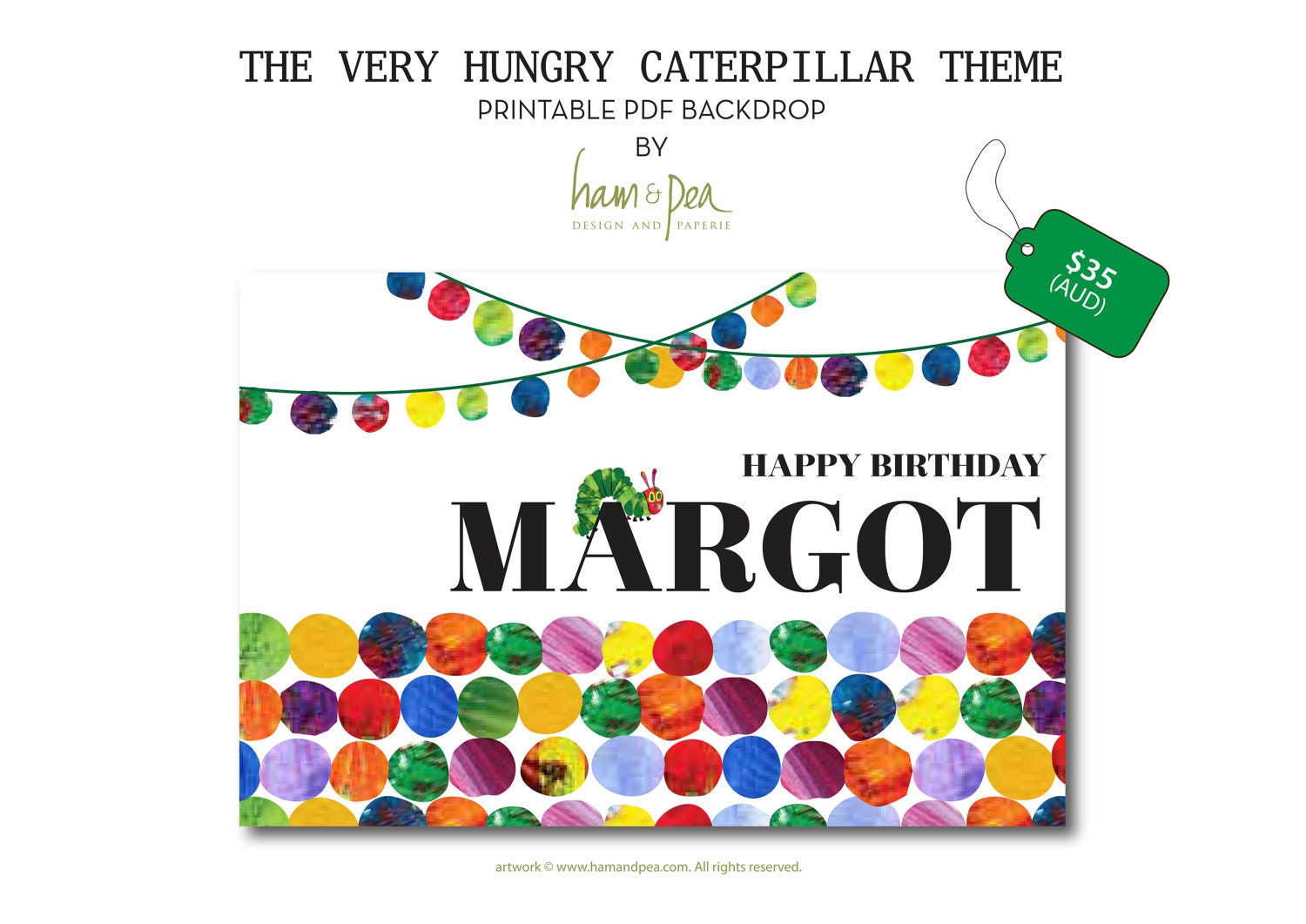 The Very Hungry Caterpillar Printable Backdrop by hamandpea