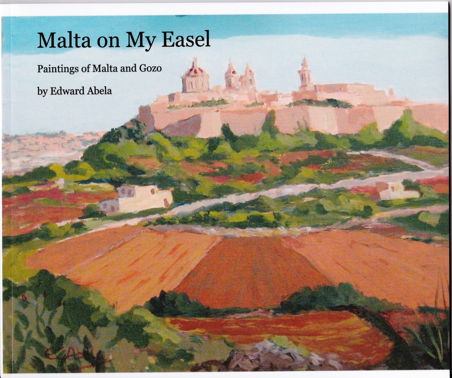 Malta on My Easel by edsfinearts on Etsy