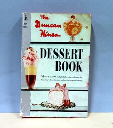1961 Edition of The Duncan Hines Dessert Book 500 recipes, Cook Book ...