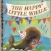 The Happy Little Whale Vintage Little Golden Book Illustrated by Tibor Gergely 1960
