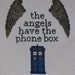 the angel has the phonebox