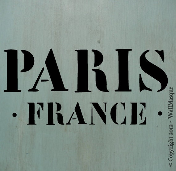 Paris France Stencil 10x4.7