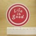 Life Is Good Sticker 100% Waterproof Vinyl Sticker Pop