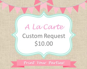 Custom Request Fee 10