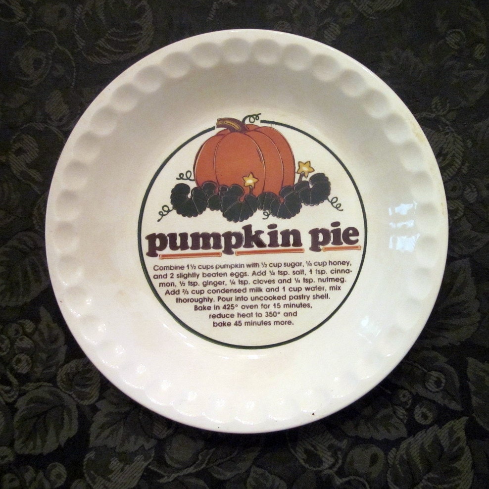 Vintage Pumpkin Pie Plate With Recipe Thanksgiving