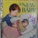Vintage 1st Edition 1948 The New Baby Little Golden Book