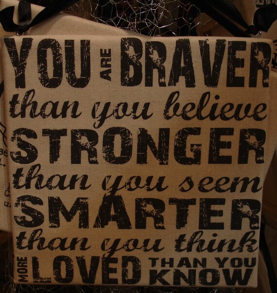 Items similar to Braver, Stronger Muslin Canvas Hanging Wall Art 12x12