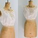 vintage Edwardian blouse / early 1900s corset cover / white lace top