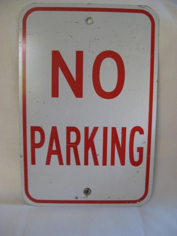 Vintage NO PARKING Sign by VintageByThePound on Etsy