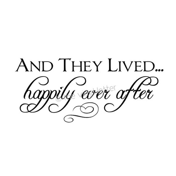 And They Lived Happily Ever After Vinyl Wall by TheVinylLetter