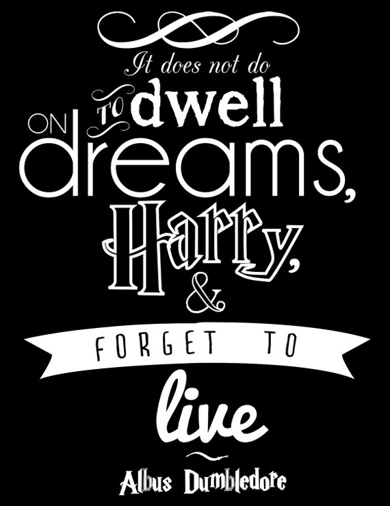 items similar to albus dumbledore harry potter quote