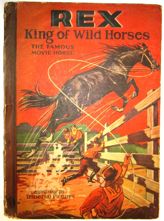 REX King Of Wild HORSES the Famous Movie Horse 1928 Whitman