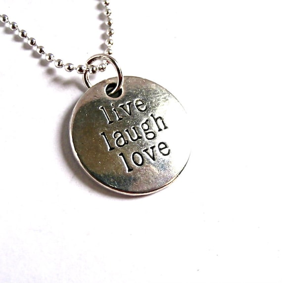 Live Laugh Love Necklace 18 inch Ball Chain Word by