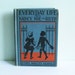 1936 Children's Primer Titled "Everyday Life with Nancy, Joe, and Ruth" by Ethel Maltby Gehres