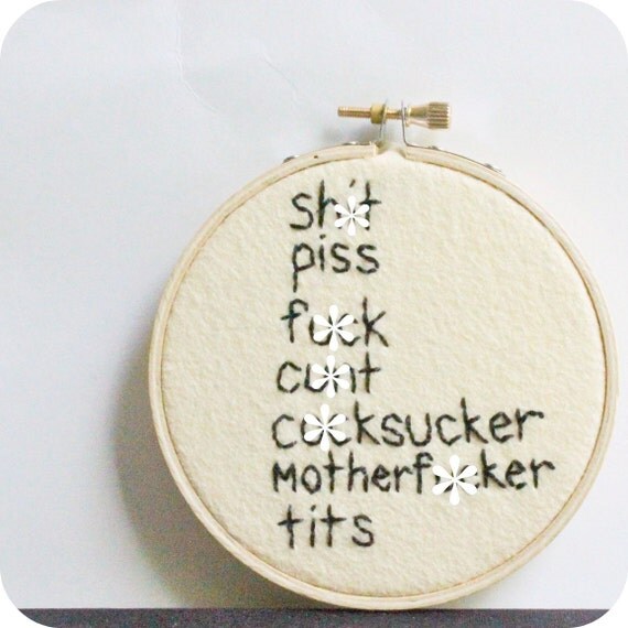 Seven Dirty Words Hoop Art black white embroidered by